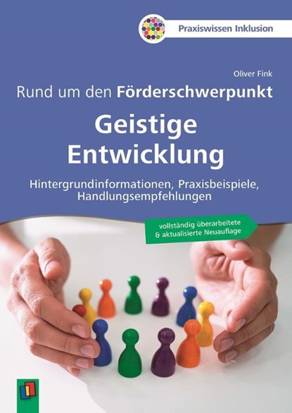 Rund um den Förderschwerpunkt Geistige Entwicklung, Oliver Fink - Paperback - 9783834668950