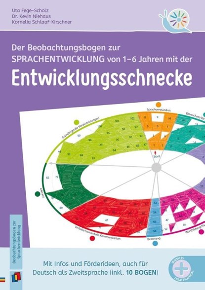 Der Beobachtungsbogen zur Sprachentwicklung von 1-6 Jahren mit der Entwicklungsschnecke¿, Kornelia Schlaaf-Kirschner ; Kevin Niehaus ; Uta Fege-Scholz - Gebonden - 9783834670311