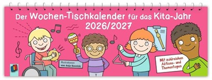Der Wochen-Tischkalender für das Kita-Jahr 2026/2027, niet bekend - Paperback - 9783834670397