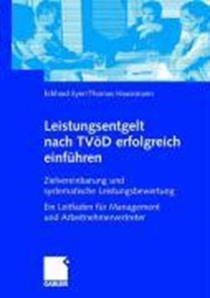 Leistungsentgelt Nach Tvoed Erfolgreich Einfuhren, EYER,  Eckhard ; Haussmann, Thomas - Paperback - 9783834900258
