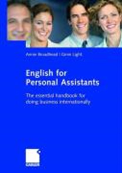 English for Personal Assistants, Annie Broadhead ; Ginnette Light - Paperback - 9783834901309