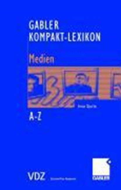 Gabler Kompakt-Lexikon Medien, Insa Sjurts - Paperback - 9783834901910