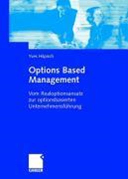 Options Based Management, HILPISCH,  Yves - Gebonden - 9783834902696