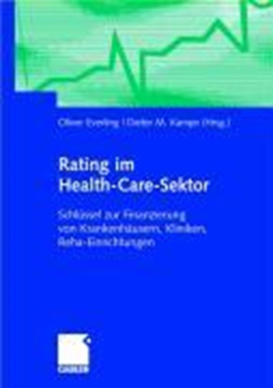 Rating Im Health-Care-Sektor