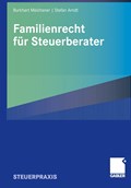 Familienrecht Fur Steuerberater | Meichsner, Burkhart ; Arndt, Stefan | 