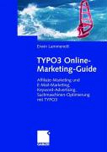 Typo3 Online-Marketing-Guide, Erwin Lammenett - Paperback - 9783834906397