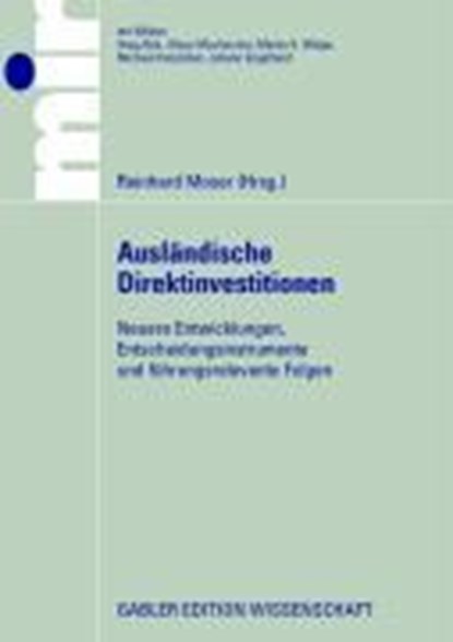 Auslandische Direktinvestitionen:, Reinhard Moser - Paperback - 9783834908483