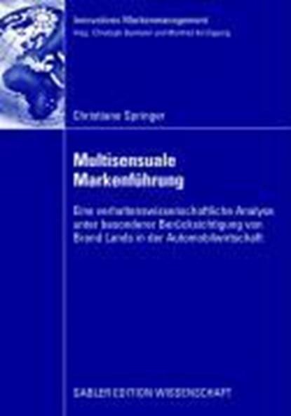 Multisensuale Markenfuhrung, Christiane Springer - Paperback - 9783834909008