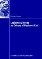 Legitimacy Needs as Drivers of Business Exit | Carolin Decker | 