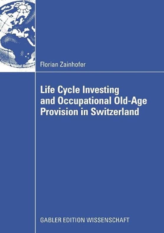 Life Cycle Investing and Occupational Old-age Provision in Switzerland