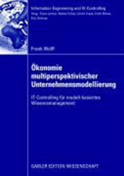OEkonomie Multiperspektivischer Unternehmensmodellierung, WOLFF,  Frank - Paperback - 9783834911391