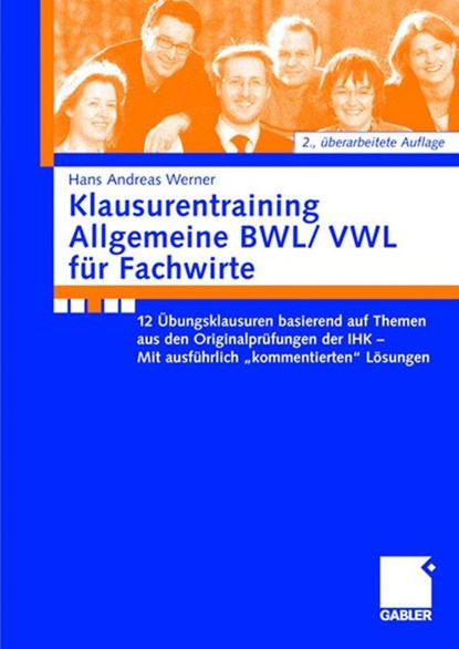 Klausurentraining Allgemeine Bwl/Vwl Fur Fachwirte, Andreas Werner - Paperback - 9783834913166