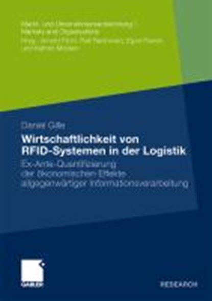 Wirtschaftlichkeit Von Rfid-Systemen in Der Logistik, Daniel Gille - Paperback - 9783834925589