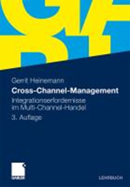 Cross-Channel-Management, Gerrit Heinemann - Paperback - 9783834926395