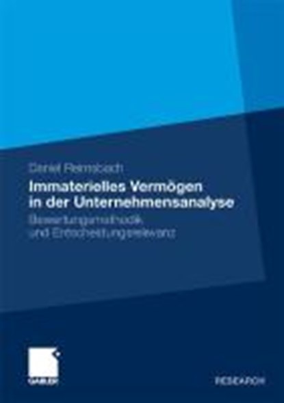 Immaterielles Vermogen in der Unternehmensanalyse, REIMSBACH,  Daniel - Paperback - 9783834926647