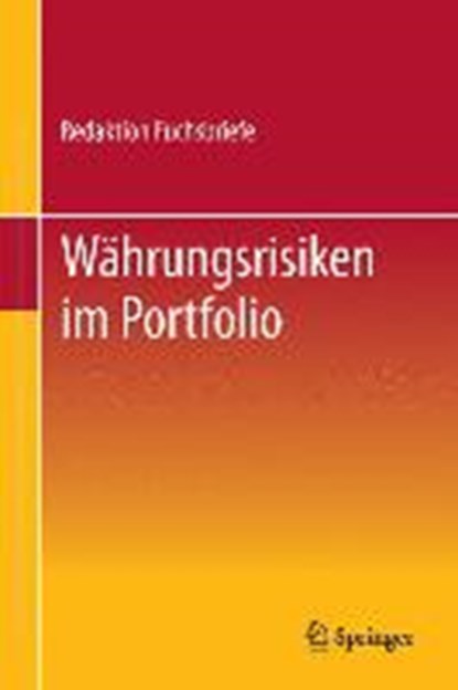 Wahrungsrisiken im Portfolio, Redaktion Fuchsbriefe - Paperback - 9783834928993