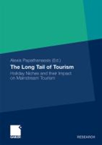 The Long Tail of Tourism, Alexis Papathanassis - Paperback - 9783834930620