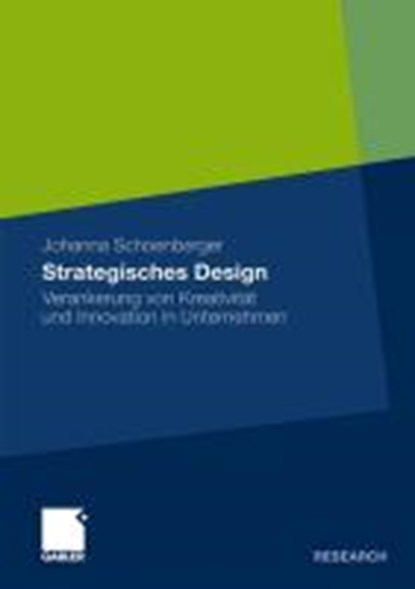 Strategisches Design, Johanna Schoenberger - Paperback - 9783834931177
