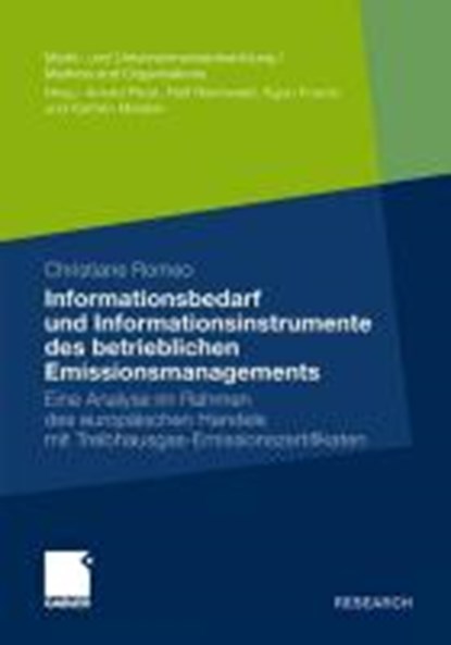 Informationsbedarf Und Informationsinstrumente Des Betrieblichen Emissionsmanagements, ROMEO,  Christiane - Gebonden - 9783834932303