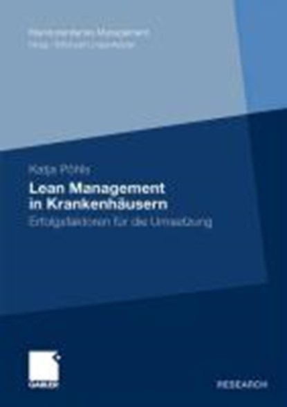 Lean Management in Krankenhausern, Katja Poehls - Paperback - 9783834932310