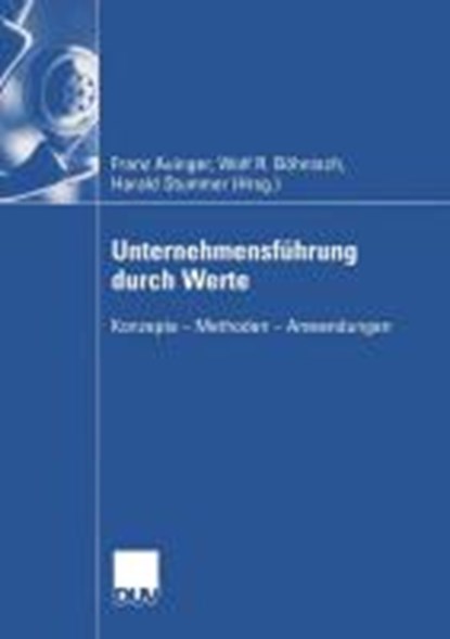 Unternehmensfuhrung durch Werte, Franz Auinger ; Wolf Bohnisch ; Harald Stummer - Paperback - 9783835000315