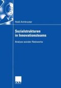 Sozialstrukturen in Innovationsteams | Heidi Armbruster | 