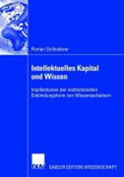Intellektuelles Kapital Und Wissen, Florian Schloderer - Paperback - 9783835001732