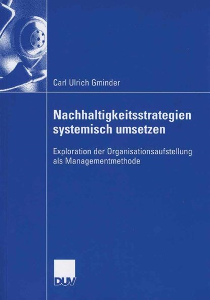 Nachhaltigkeitsstrategien Systemisch Umsetzen, Carl Ulrich Gminder - Paperback - 9783835002258