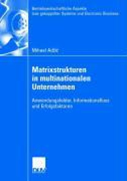 Matrixstrukturen in Multinationalen Unternehmen, Mihael Adzic - Paperback - 9783835004269