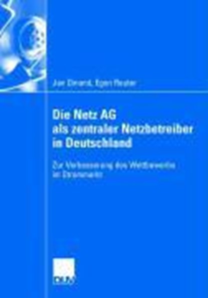 Die Netz AG ALS Zentraler Netzbetreiber in Deutschland, DINAND,  Jan - Paperback - 9783835004535