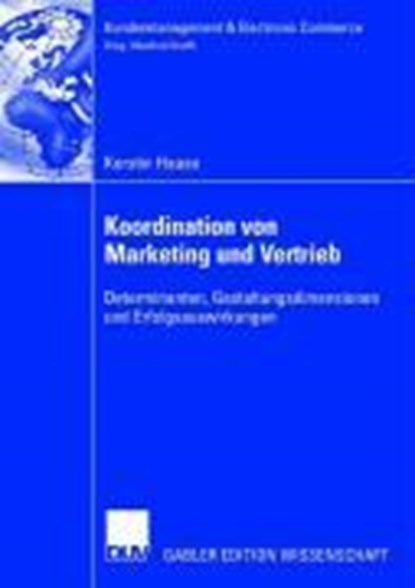 Koordination Von Marketing Und Vertrieb, Kerstin Haase - Paperback - 9783835005013