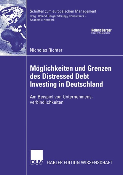 Moeglichkeiten Und Grenzen Des Distressed Debt Investing in Deutschland, niet bekend - Paperback - 9783835005457
