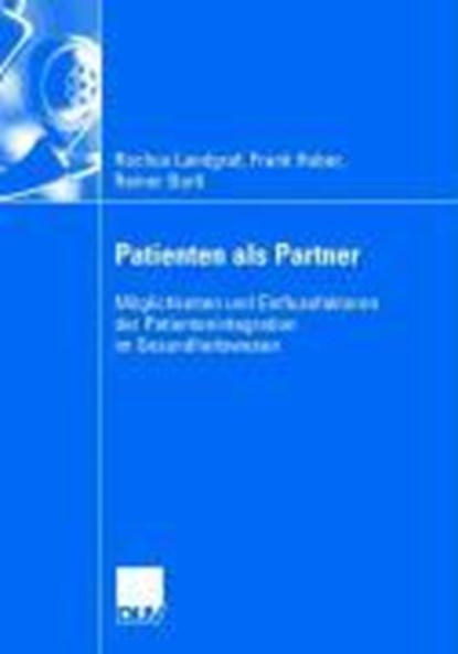 Patienten ALS Partner, LANDGRAF,  Rochus ; Huber, Frank ; Bartl, Reiner - Paperback - 9783835005730