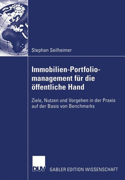 Immobilien-Portfoliomanagement Fur Die OEffentliche Hand, Stephan Seilheimer - Paperback - 9783835006713