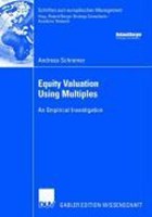 Equity Valuation Using Multiples | Andreas Schreiner | 