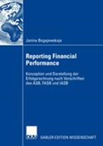 Reporting Financial Performance, Janina Bogajewskaja - Paperback - 9783835007789