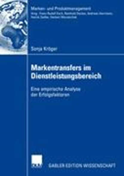 Markentransfers Im Dienstleistungsbereich, Sonja Kroeger - Paperback - 9783835007857