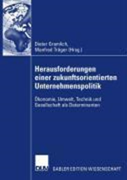 Herausforderungen Einer Zukunftsorientierten Unternehmenspolitik, GRAMLICH,  Dieter ; Trager, Manfred - Gebonden - 9783835008113