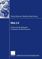 Web 2.0 | Kollmann, Tobias (university of Duisburg-Essen, Germany) ; Hasel, Matthias | 