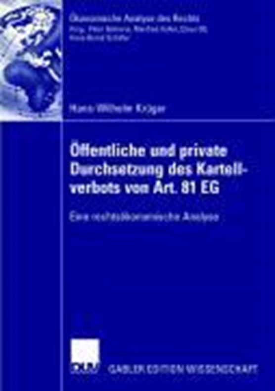 OEffentliche Und Private Durchsetzung Des Kartellverbots Von Art. 81 Eg