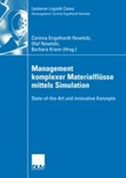 Management Komplexer Materialflusse Mittels Simulation, ENGELHARDT-NOWITZKI,  Corinna ; Nowitzki, Olaf ; Krenn, Barbara - Paperback - 9783835009639