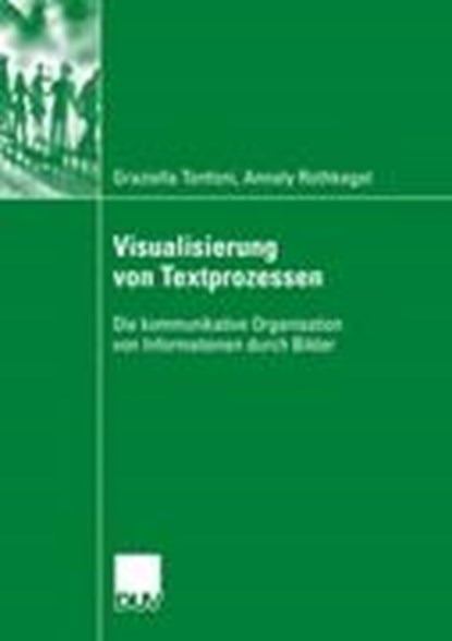 Visualisierung Von Textprozessen, TONFONI,  Graziella ; Rothkegel, Annely (University of Hildesheim, Germany) - Paperback - 9783835060692