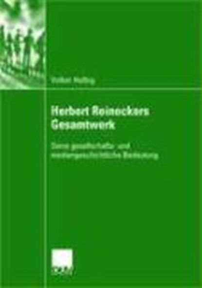 Herbert Reineckers Gesamtwerk, HELBIG,  Volker - Paperback - 9783835060937
