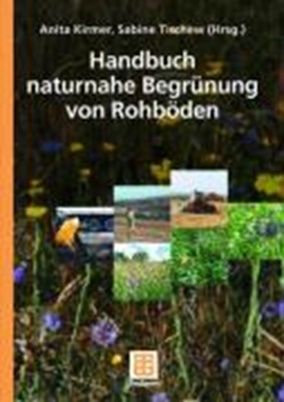 Handbuch Naturnahe Begrunung Von Rohboeden