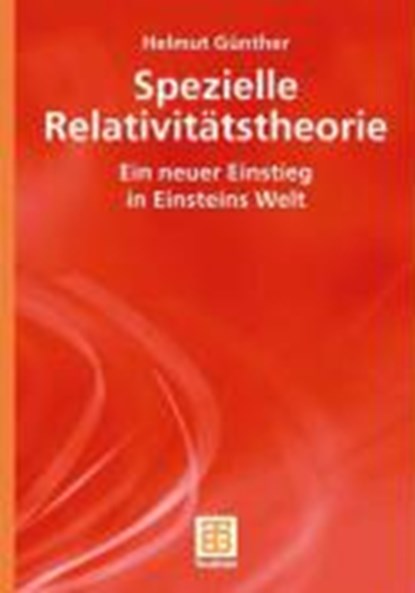 Spezielle Relativitatstheorie, GUNTHER,  Helmut - Paperback - 9783835101708