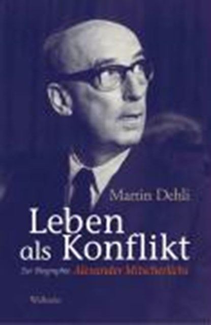 Dehli, M: Leben als Konflikt, DEHLI,  Martin - Gebonden - 9783835300637