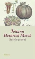 Briefwechsel | Johann Heinrich Merck | 