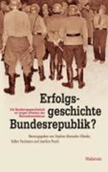 Erfolgsgeschichte Bundesrepublik?, niet bekend - Paperback - 9783835302495