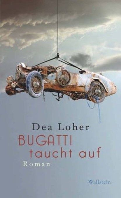 Bugatti taucht auf, Dea Loher - Ebook - 9783835320673