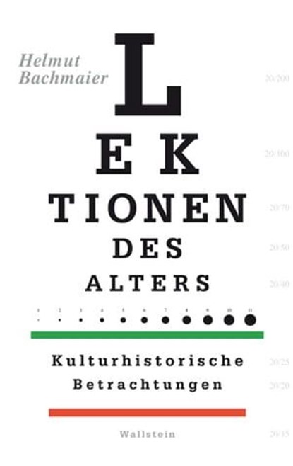 Lektionen des Alters, Helmut Bachmaier - Ebook - 9783835328082